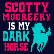 Scotty McCreery is my dark horse. American Idol.