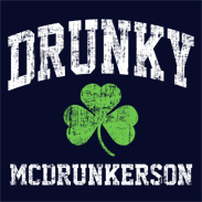 Drunky McDrunkerson St Patrick's Day