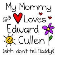Twilight Baby Mommy Loves Edward Cullen Shh