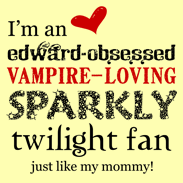 Sparkly Twilight Fan like Mommy