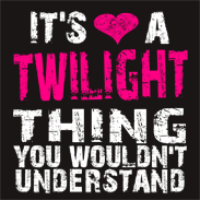 It's a Twilight Thing!